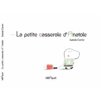 La petite casserole d’Anatole